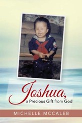 Joshua, a Precious Gift from God - eBook