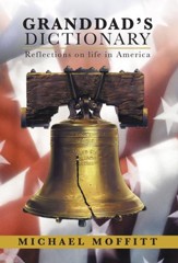 Granddads Dictionary: Reflections on life in America - eBook