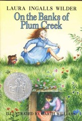 On the Banks of Plum Creek, Little  House on the Prairie Series  #4 (Hardcover)