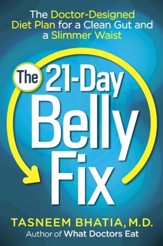 The Belly Fix: Shrink Your Gut, Balance Your Digestion, and Eat Your Way to Better Health - eBook