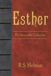 Esther: The Storyteller Collection - eBook