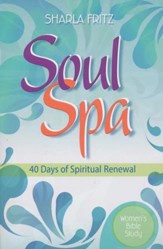 Soul Spa: 40 Days of Spiritual Renewal