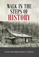 Walk in the Steps of History - eBook