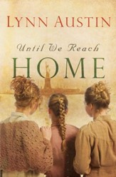 Until We Reach Home - eBook