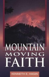 Mountain Moving Faith