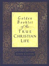 Golden Booklet of the True Christian Life