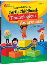 Purposeful Play for Early Childhood Phonological  Awareness (2nd Edition)