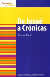 Serie Conozca Su Biblia: De Josué a Crónicas  (Know Your Bible Series: Joshua to Chronicles)