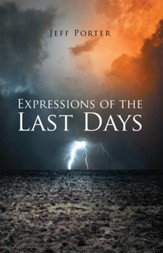 Expressions of the Last Days - eBook