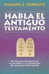 Habla el Antiguo Testamento  (The Old Testament Speaks)