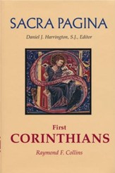 First Corinthians: Sacra Pagina [SP] (Hardcover)