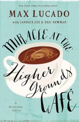 Miracle at the Higher Grounds Cafe - eBook