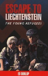 The Young Refugees #1: Escape to Liechtenstein