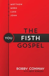 Fifth Gospel, The: Matthew, Mark, Luke, John You - eBook