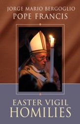 Easter Vigil Homilies - Slightly Imperfect