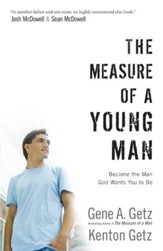 Measure of a Young Man, The: Become the Man God Wants You to Be - eBook