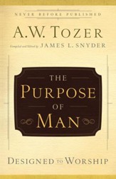 Purpose of Man: Designed to Worship - eBook