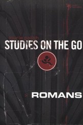 Romans, Studies on the Go Series