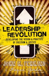 Leadership Revolution: Developing the Vision & Practice of Freedom & Justice - eBook