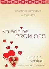 Valentine Promises: Heartfelt Reminders of True Love - eBook