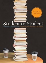 Student to Student: A Guide to College LIfe - eBook
