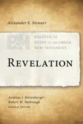 Revelation, The Exegetical Guide to the Greek New Testament