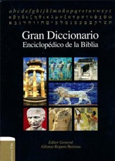 Gran Diccionario Enciclopédico de la Biblia  (Great Encyclopedic Dictionary of the Bible)