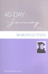 40-Day Journey with Martin Luther