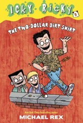 Icky Ricky #5: The Two-Dollar Dirt Shirt - eBook