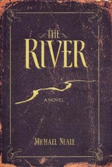 The River, A Novel