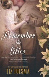 Remember the Lilies