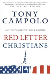 Red Letter Christians: A Citizen's Guide to Faith and Politics - eBook