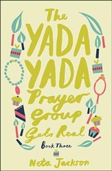 Yada Yada Prayer Group Gets Real, Yada Yada Series #3 (rpkgd)