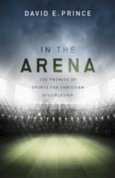In the Arena: The Promise of Sports for Christian Discipleship - Slightly Imperfect