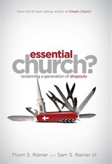 Essential Church: Reclaiming a Generation of Dropouts - eBook