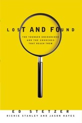 Lost and Found: The Younger Unchurched and the Churches that Reach Them - eBook