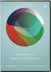 Marks of a Healthy Church, DVD Messages