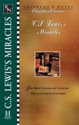 Shepherd's Notes on C.S. Lewis' Miracles - eBook