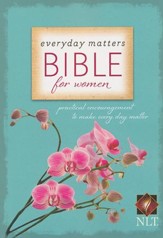 NLT Everyday Matters Bible for  Women, softcover