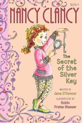 Fancy Nancy: Nancy Clancy, Secret of the Silver Key - eBook