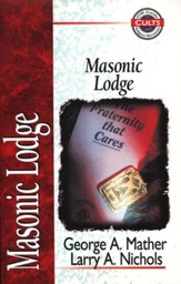 Masonic Lodge Zondervan Guide to Cults & Religious Movements Series