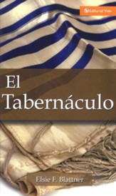 El Tabernáculo  (The Tabernacle)