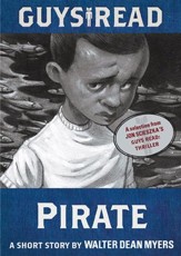 Guys Read: Pirate: A Short Story from Guys Read: Thriller / Digital original - eBook