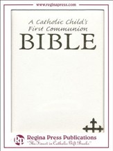 A Catholic Child's First Communion Bible - White