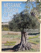 Messianic Judaism Class, Teacher Book