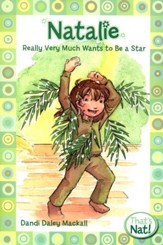 #2: Natalie Really Very Much Wants to Be a Star