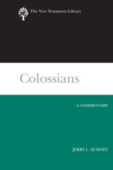 Colossians (2008): A Commentary [NTL]