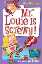 My Weird School #20: Mr. Louie Is Screwy! - eBook
