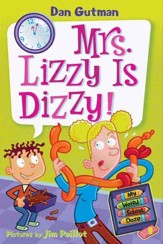 My Weird School Daze #9: Mrs. Lizzy Is Dizzy! - eBook