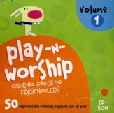 Play-n-Worship Coloring Pages for Preschoolers, Volume 1 on CD-ROM